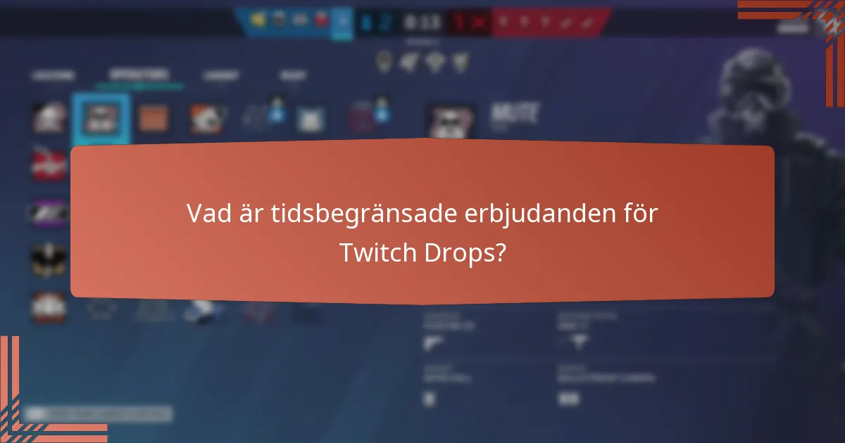 Vilka unika kosmetiska föremål kan erhållas genom Twitch Drops?