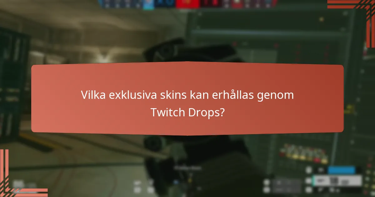 Hur kan Twitch Drops leda till att tjäna valuta i spelet?