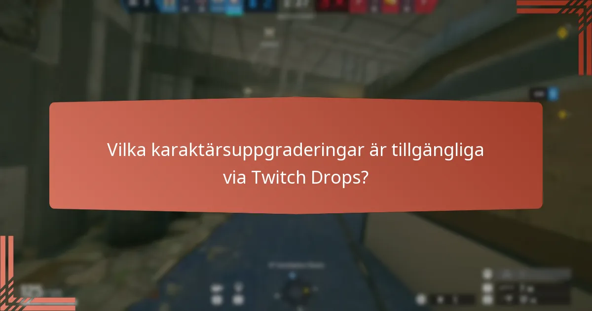 Hur hämtar man effektivt Twitch Drops?