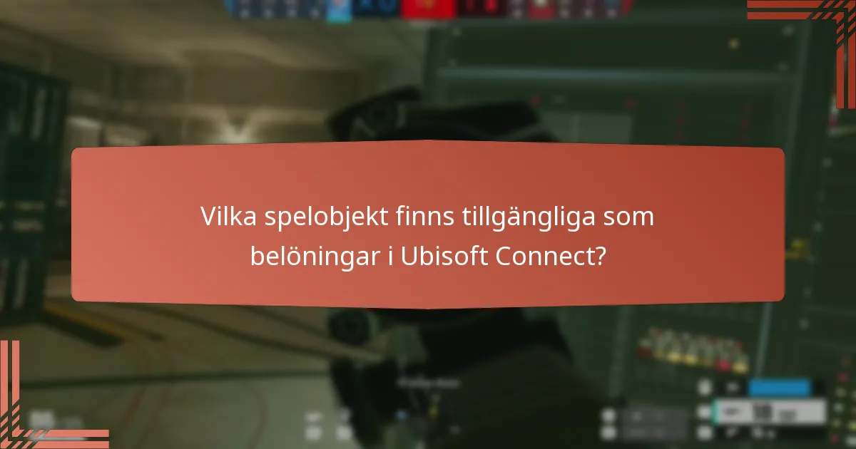 Hur gör spelare för att hämta belöningar från Ubisoft Connect-utmaningar?
